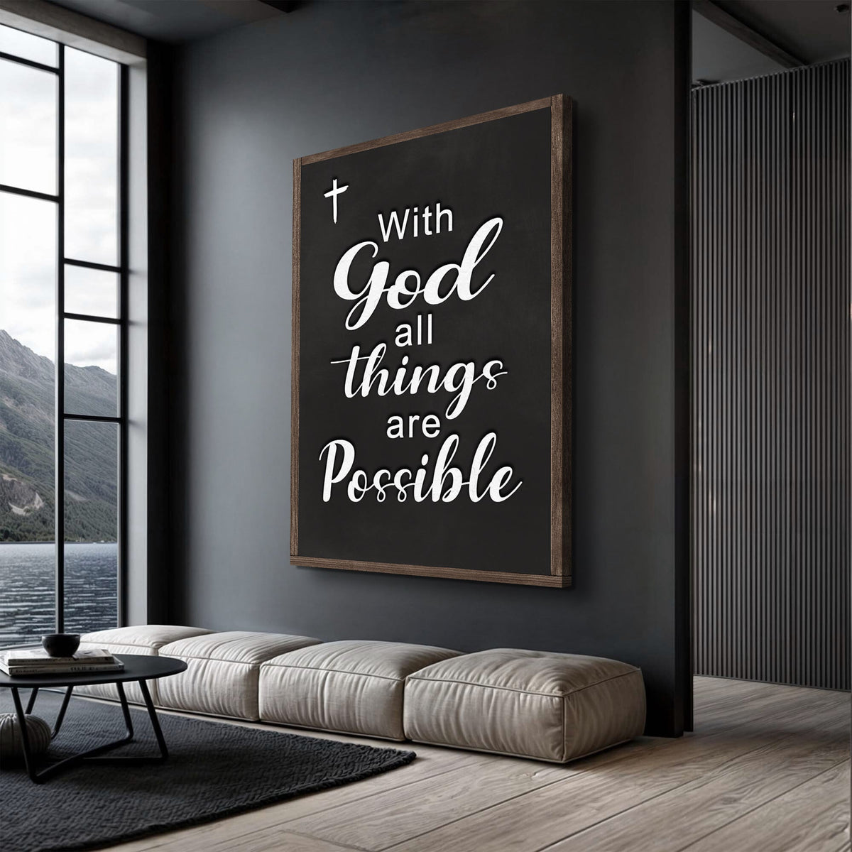 With God All Things Are Possible Faith Sign V