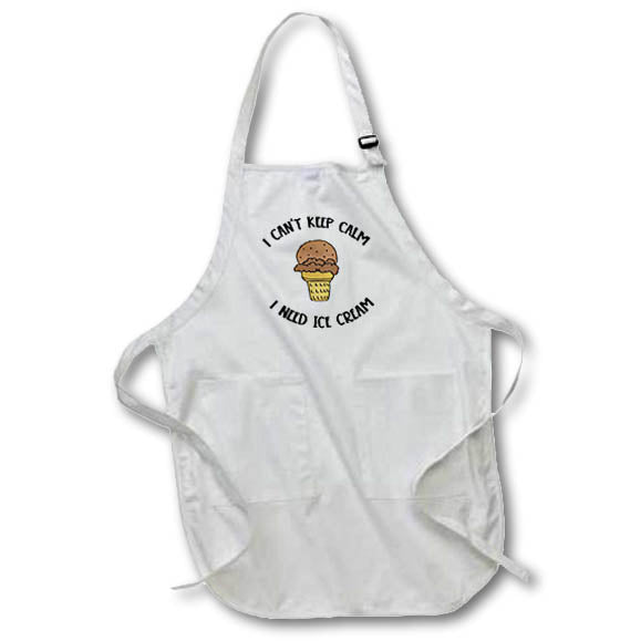 Apron - Funny Chocolate Ice Cream Cone I Cant Keep Calm I Need Ice Cream Funny