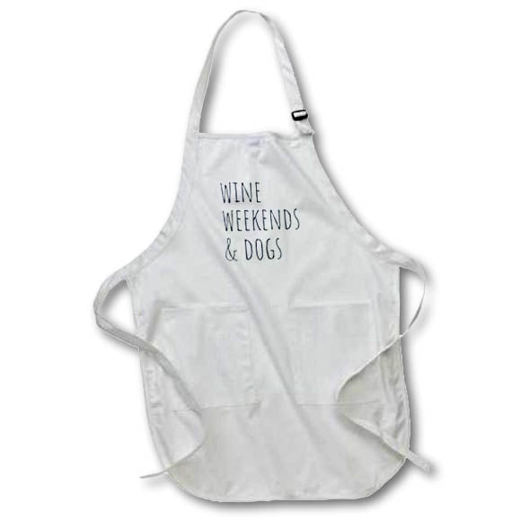 Apron - Wine Weekends And Dogs Funny Sayings