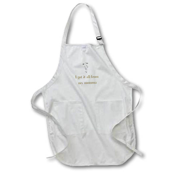 Apron - Image with a text I got it from my mama. s Sayings Collection about MOM