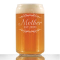Mother Est. 2020 - 16 Ounce Beer Can Pint Glass