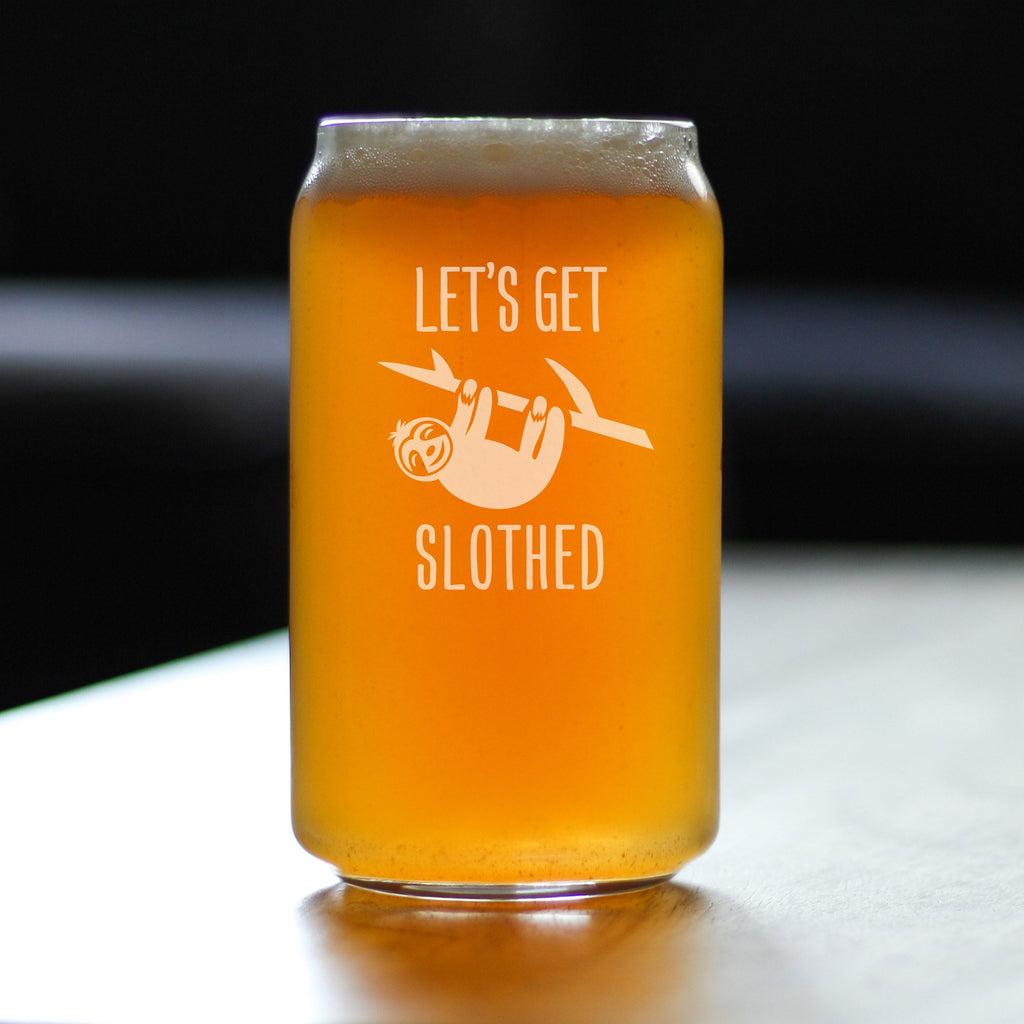 Let's Get Slothed - 16 Ounce Beer Can Pint Glass