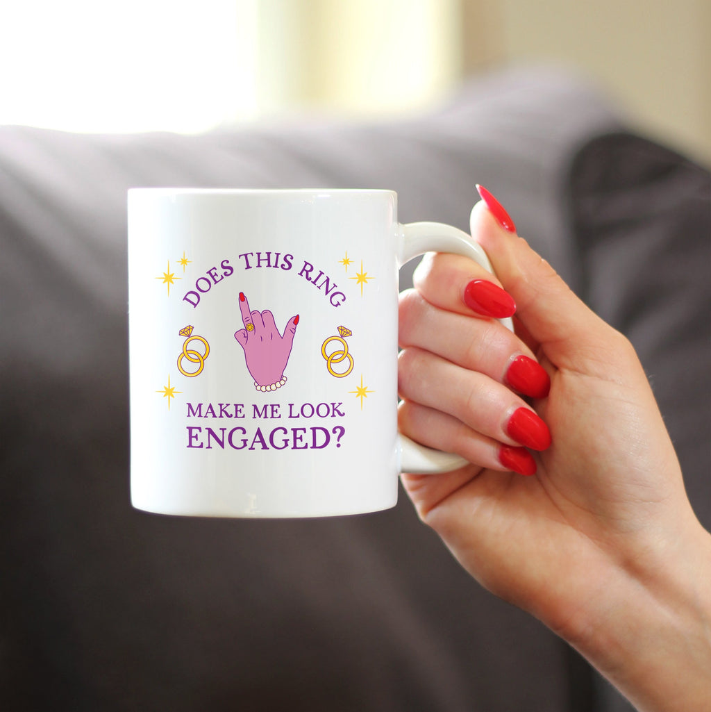 Funny Engagement Gift Coffee Mug Does This Ring Make Me Look Engaged White Ceramic Coffee Cup
