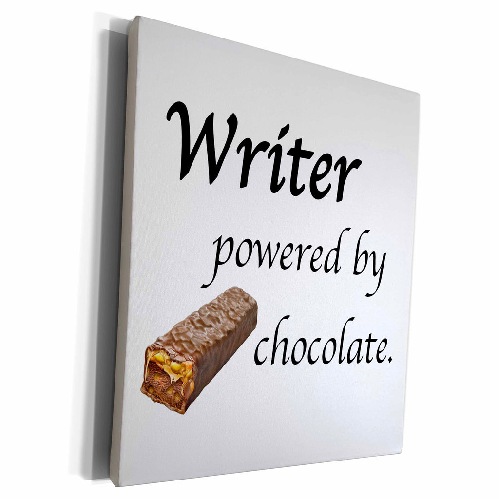 3dRose EvaDane - Funny Quotes - Writer powered by chocolate - Museum Grade Canvas Wrap (cw_157370)