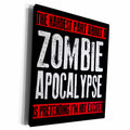3dRose The hardest part about a zombie apocalypse, Museum Grade Canvas Wrap (cw_193279)