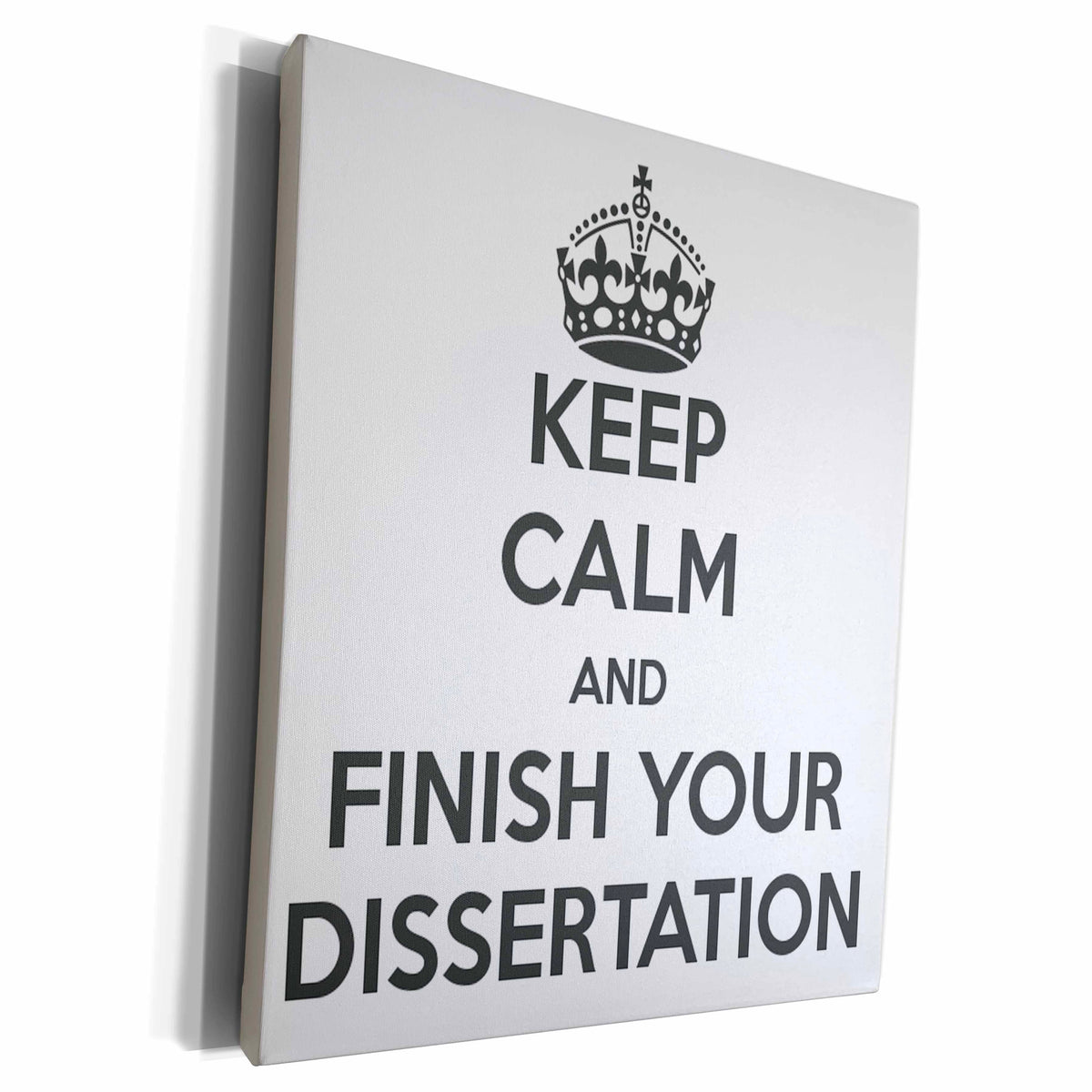 3dRose Keep calm and finish your dissertation. White and... - Museum Grade Canvas Wrap (cw_193304)