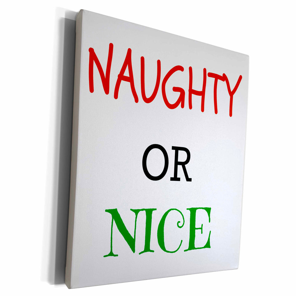 3dRose naughty or nice green and red lettering on a white... - Museum Grade Canvas Wrap (cw_201927)