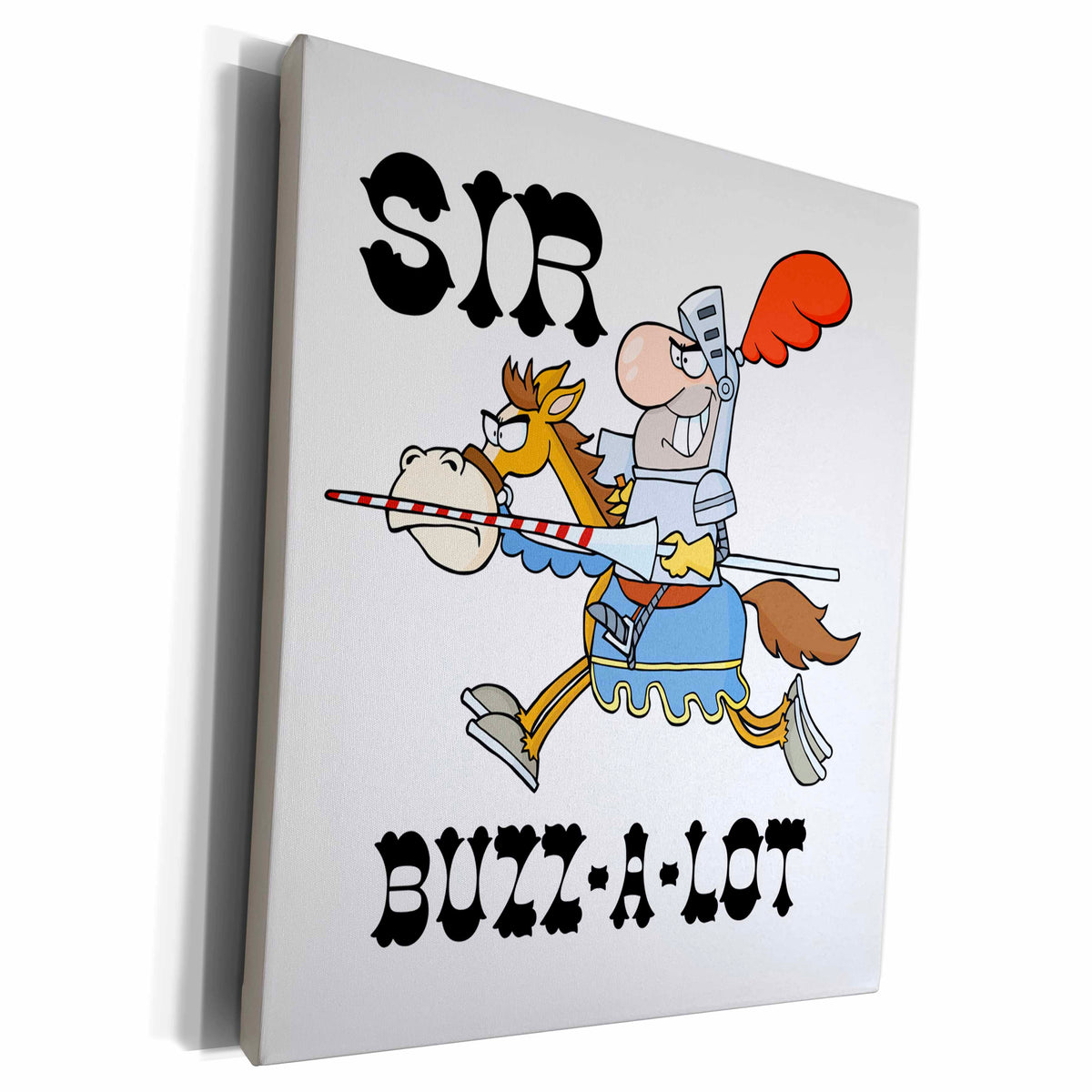 3dRose Funny Knight Sir Buzz A Lot - Museum Grade Canvas Wrap (cw_203450)