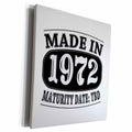 3dRose Made in 1972 - Maturity Date TDB - Museum Grade Canvas Wrap (cw_212537)