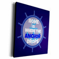 3dRose Home is where the anchor drops. White and blue - Museum Grade Canvas Wrap (cw_216258)