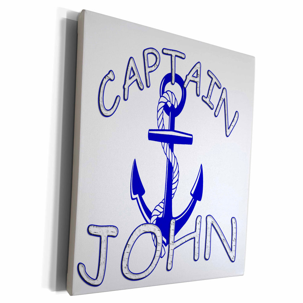3dRose Captain John. Personalized quotes. - Museum Grade Canvas Wrap (cw_216554)