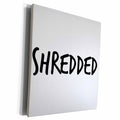 3dRose Xander workout quotes - Shredded, white background - Museum Grade Canvas Wrap (cw_218504)