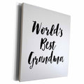 3dRose Phrase - Worlds Best Grandma - Museum Grade Canvas Wrap (cw_219515)