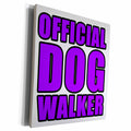 3dRose EvaDane - Quotes - Official Dog Walker Purple - Museum Grade Canvas Wrap (cw_223794)