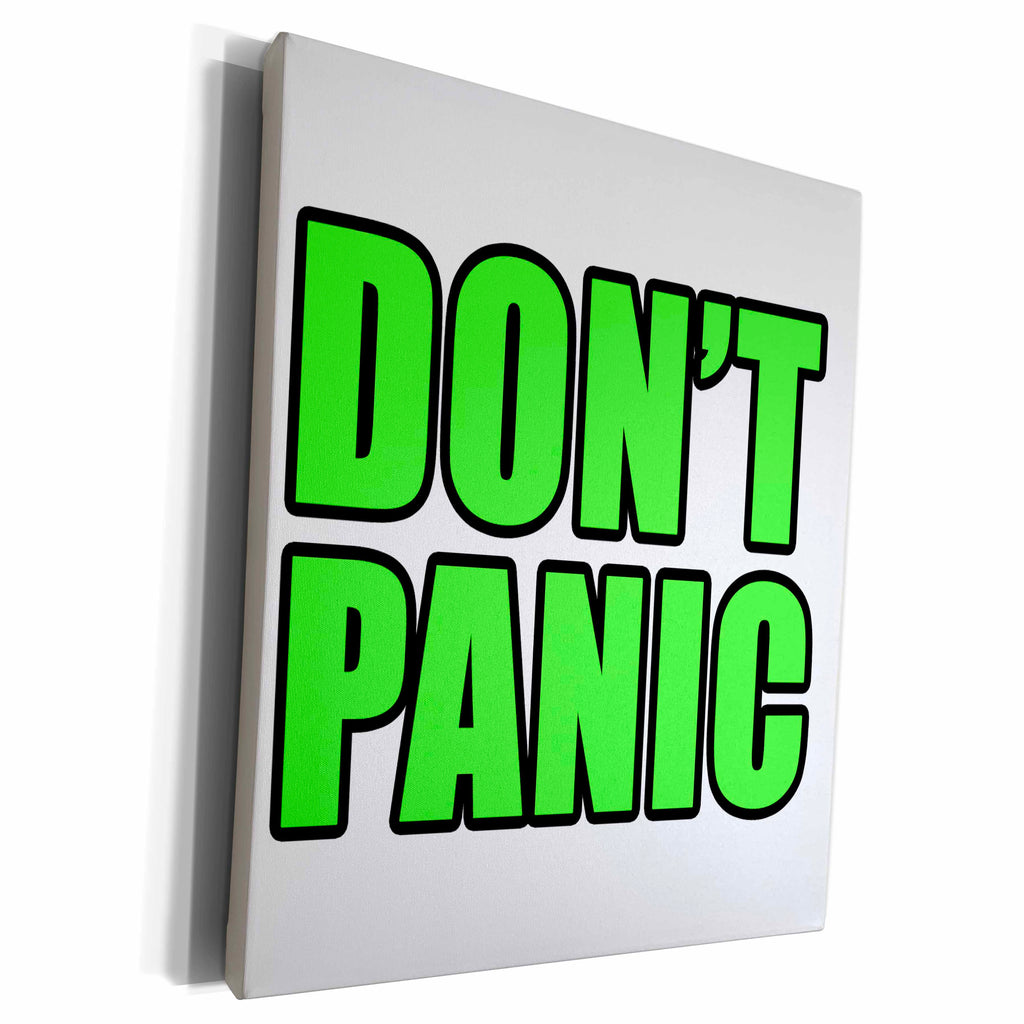 3dRose EvaDane - Quotes - Dont Panic Green - Museum Grade Canvas Wrap (cw_223916)