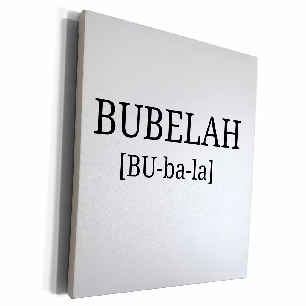 3dRose BrooklynMeme Funny Saying - Bubelah - Museum Grade Canvas Wrap (cw_224237)