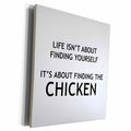 3dRose LIFE ISNT ABOUT FINDING YOURSELF ITS ABOUT FINDING... - Museum Grade Canvas Wrap (cw_232850)