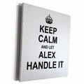 3dRose Keep Calm and Let Alex Handle it - funny personal name - Museum Grade Canvas Wrap (cw_233179)