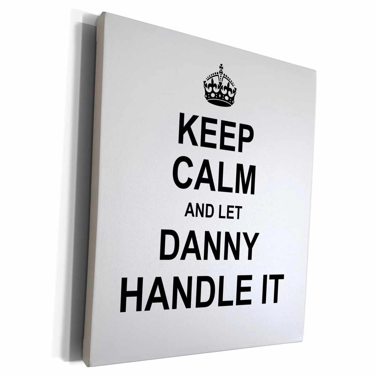 3dRose Keep Calm and Let Danny Handle it - funny personal... - Museum Grade Canvas Wrap (cw_233229)