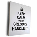 3dRose Keep Calm and Let Gregory Handle it - funny personal... - Museum Grade Canvas Wrap (cw_233266)