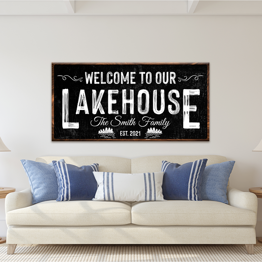 Welcome To Our Lakehouse Sign II