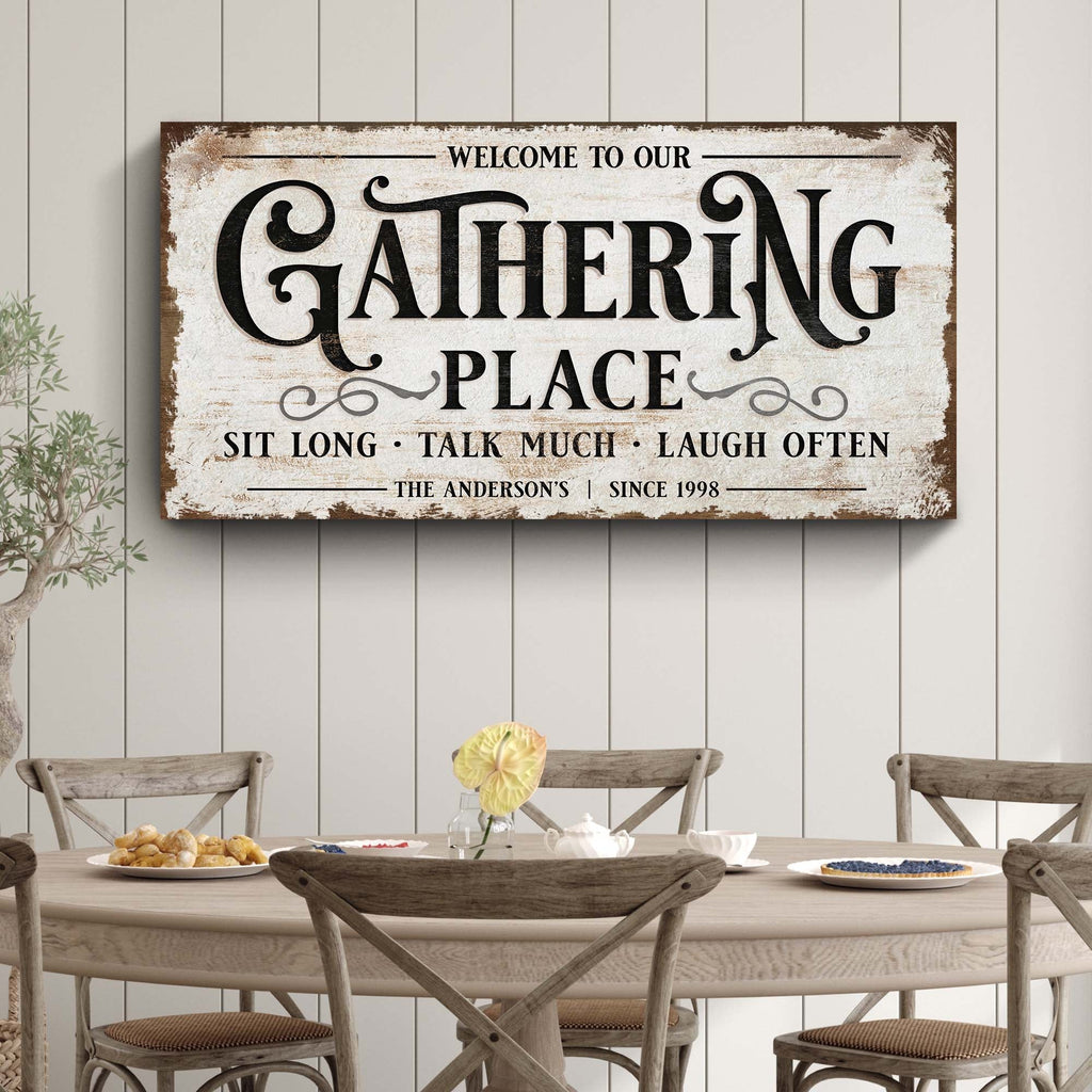 Gathering Place Personalized Sign