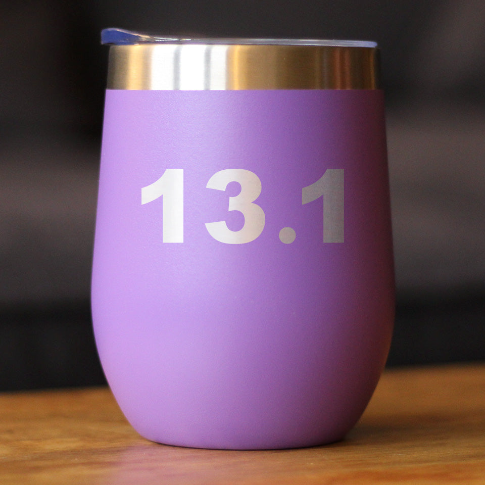 13.1 Half Marathon - Wine Tumbler Cup with Sliding Lid - Stainless Steel Insulated Mug - Gifts for Half Marathon Runners Men & Women