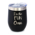I'm the Fun Oma - Wine Tumbler