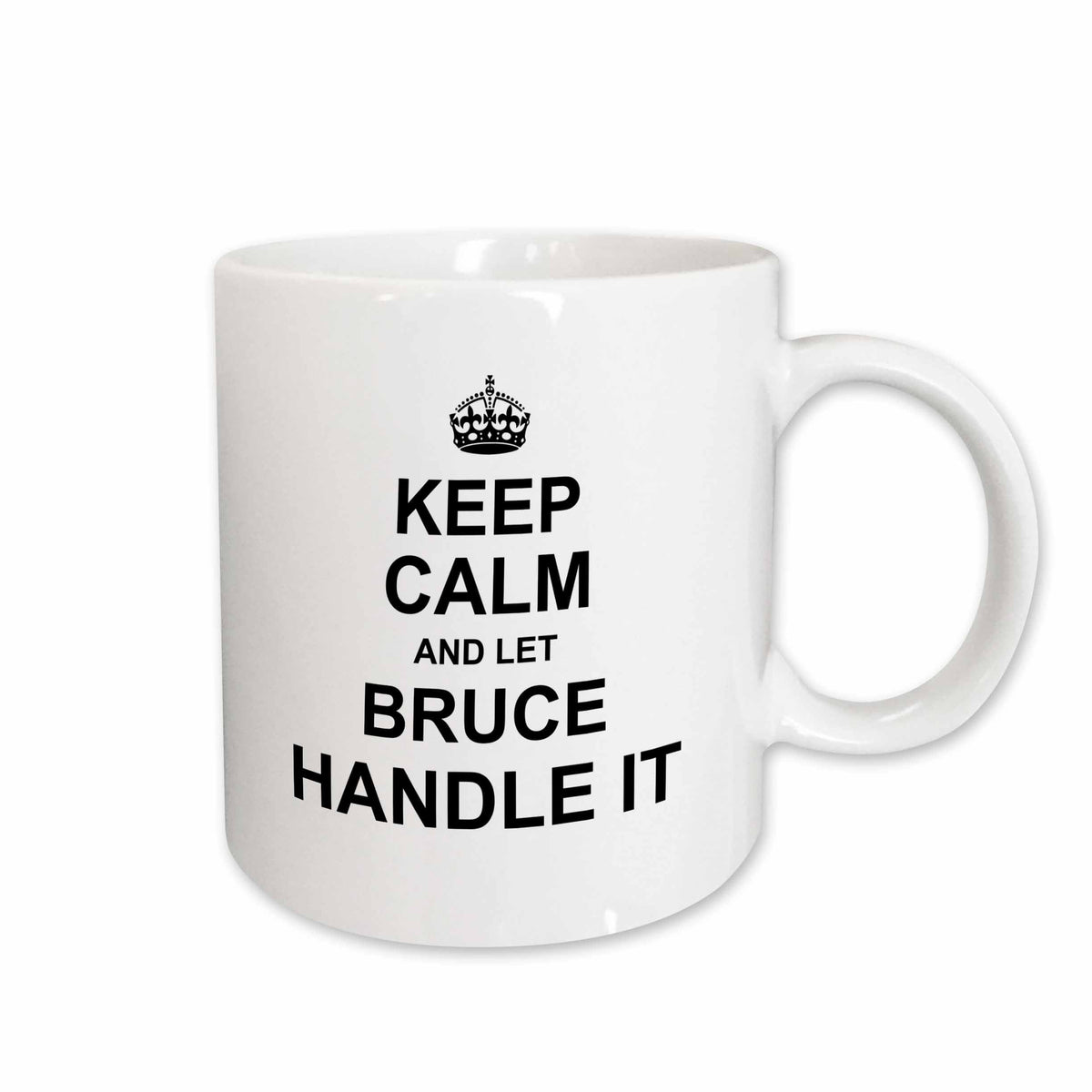 3dRose Keep Calm and Let Bruce Handle it - funny personal name - Mugs (mug_233203)