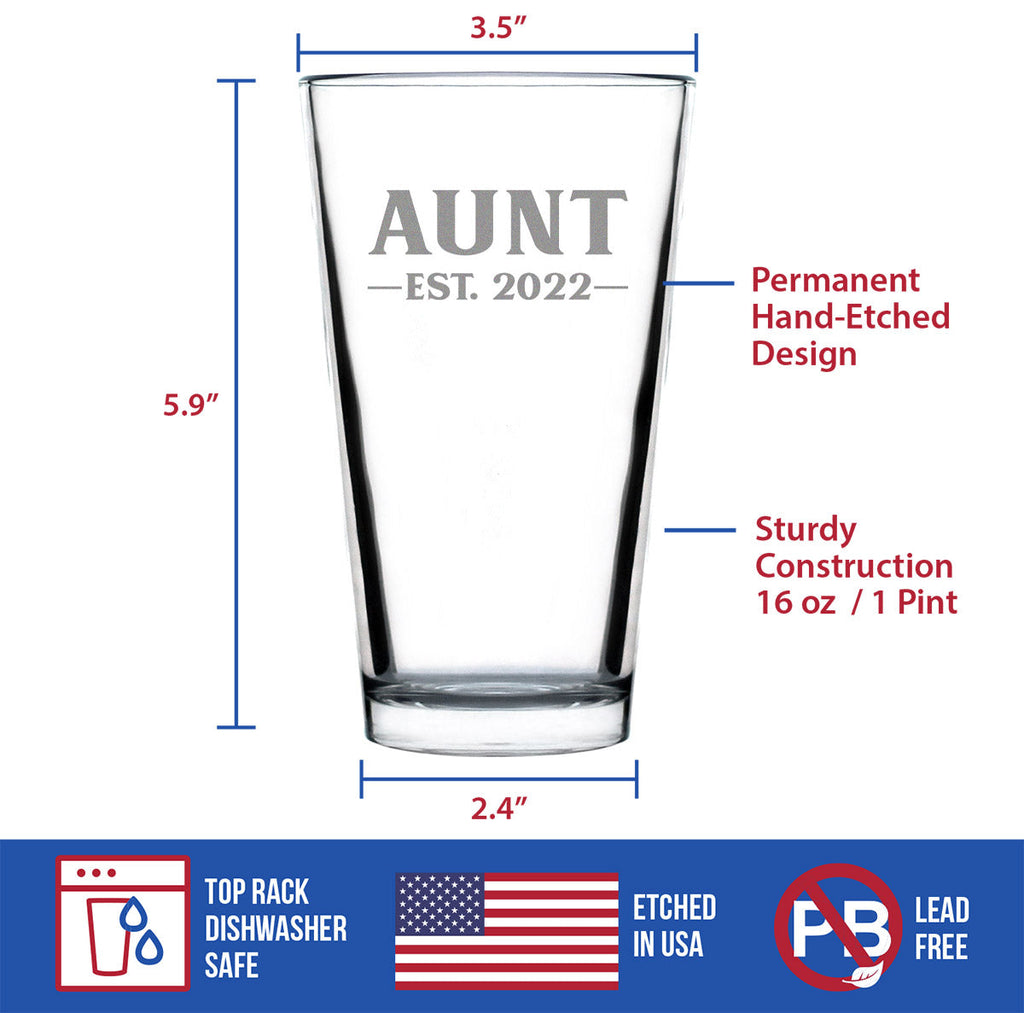 Aunt Est 2022 - New Aunties Pint Glass Gift for First Time Aunts - Bold 16 Oz Glasses