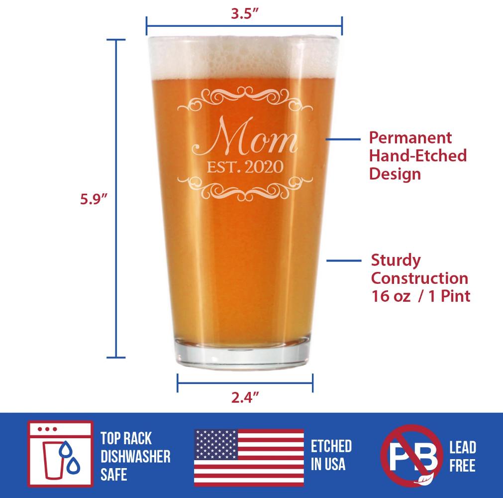 Mom Est. 2020 - 16 Ounce Pint Glass