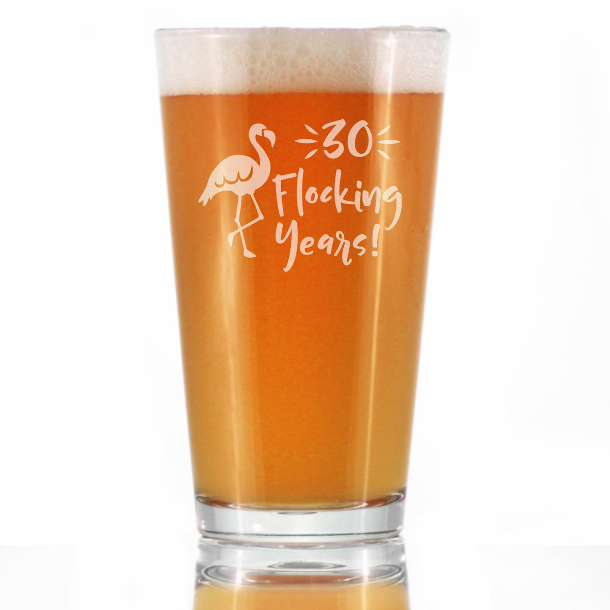 30 Flocking Years - 16 Ounce Pint Glass