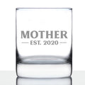 Mother Est. 2020 -  Bold - 10 Ounce Rocks Glass