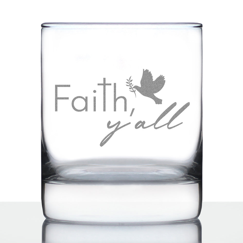Faith Y'all Engraved Rocks Glass Gifts Christianity Gifts for Christians Weighted Whiskey Glasses - 10.25 oz