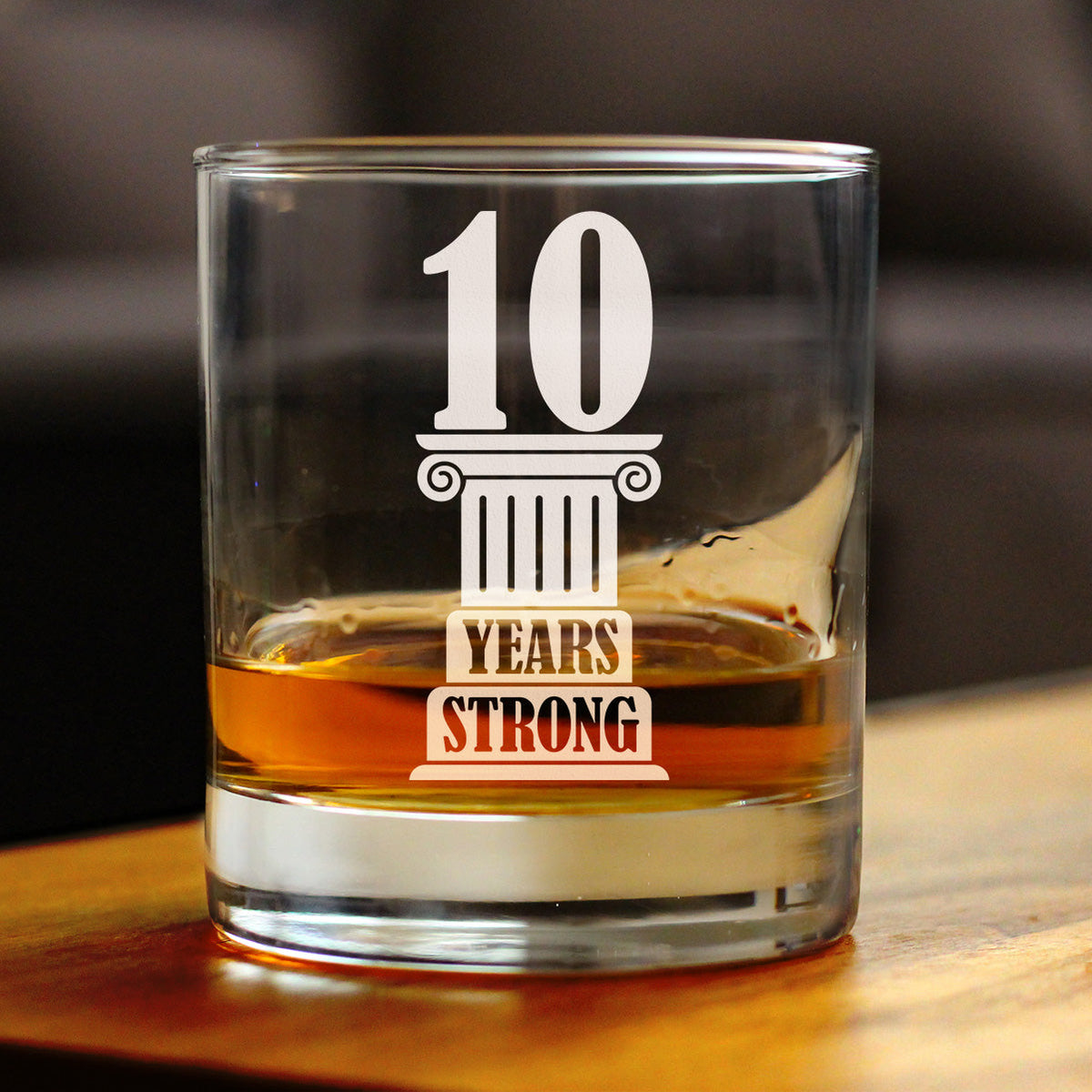 10 Years Strong Engraved Rocks Glass Gifts 10th Anniversary Party Decor Weighted Whiskey Glasses - 10.25 oz