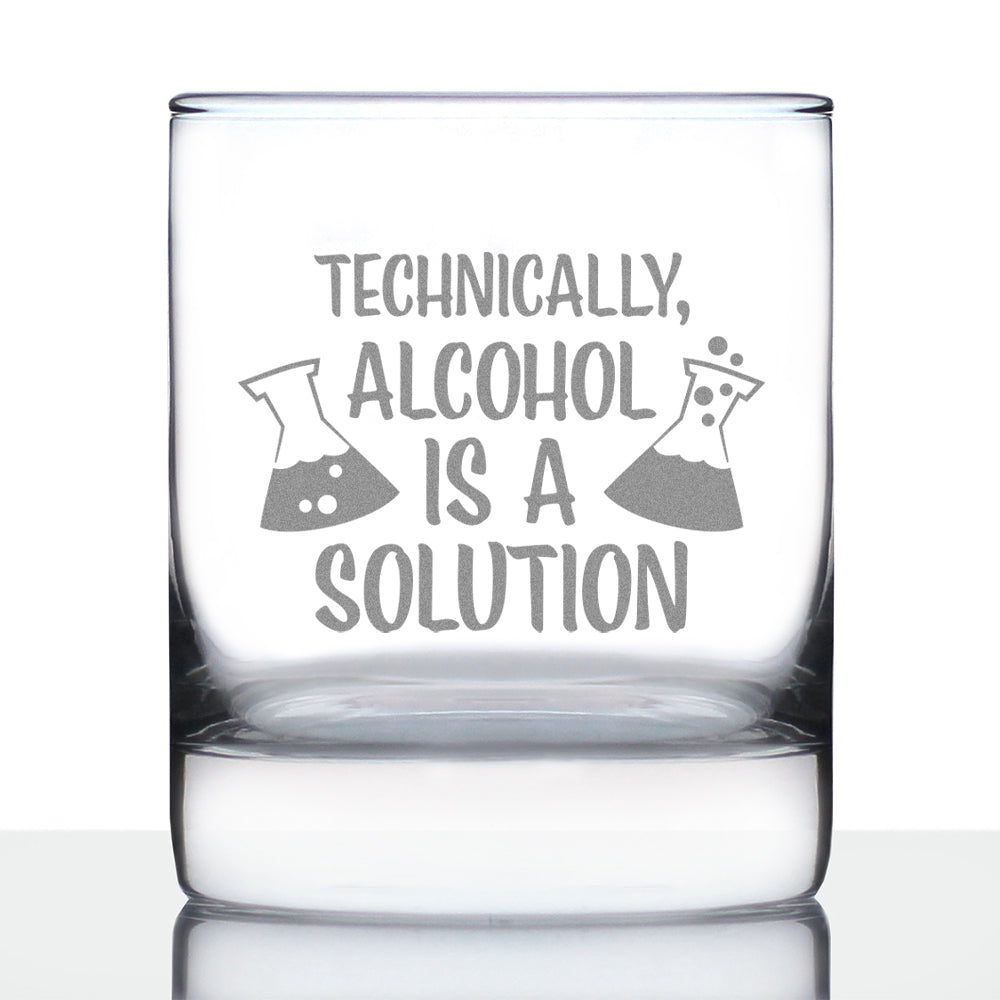 Alcohol Is A Solution - Whiskey Rocks Glass - Funny Science Teacher Gifts for Women & Men - Fun Drinking Decor - 10.25 Oz