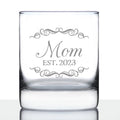 Mom Est. 2023 - Decorative - 10 Ounce Rocks Glass