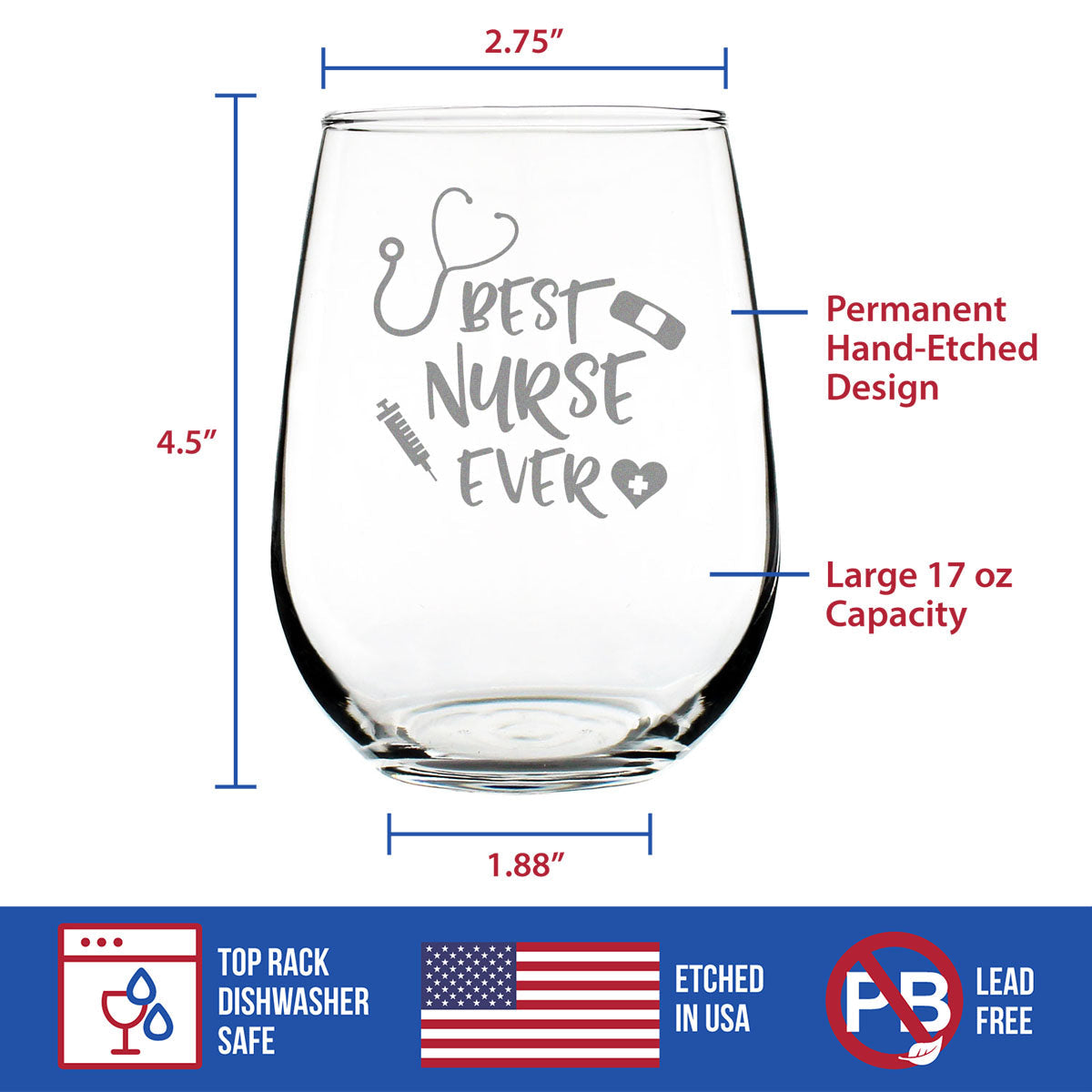Best Nurse Ever - Stemless Wine Glass for Nurses, RN - Cute Medical Themed Gifts for Women and Men - Large 17 oz