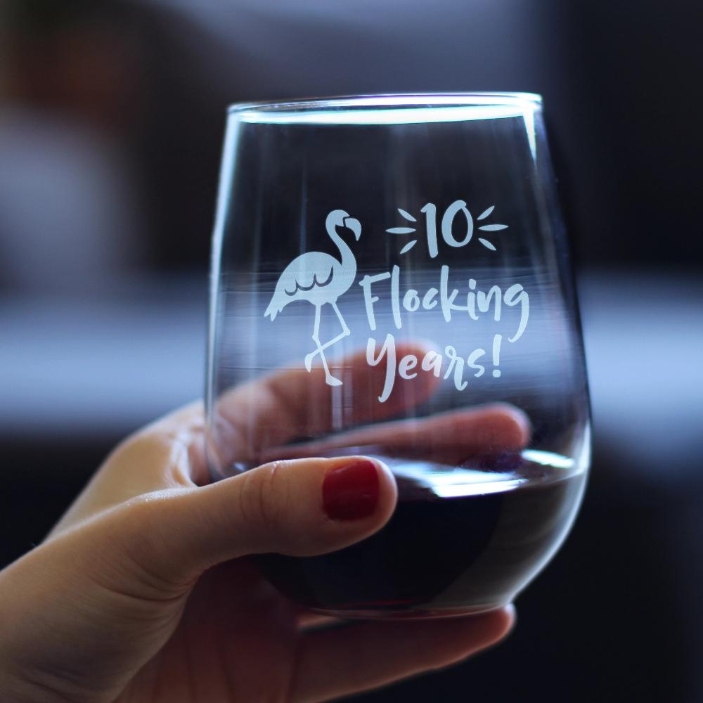 10 Flocking Years - 17 Ounce Stemless Wine Glass