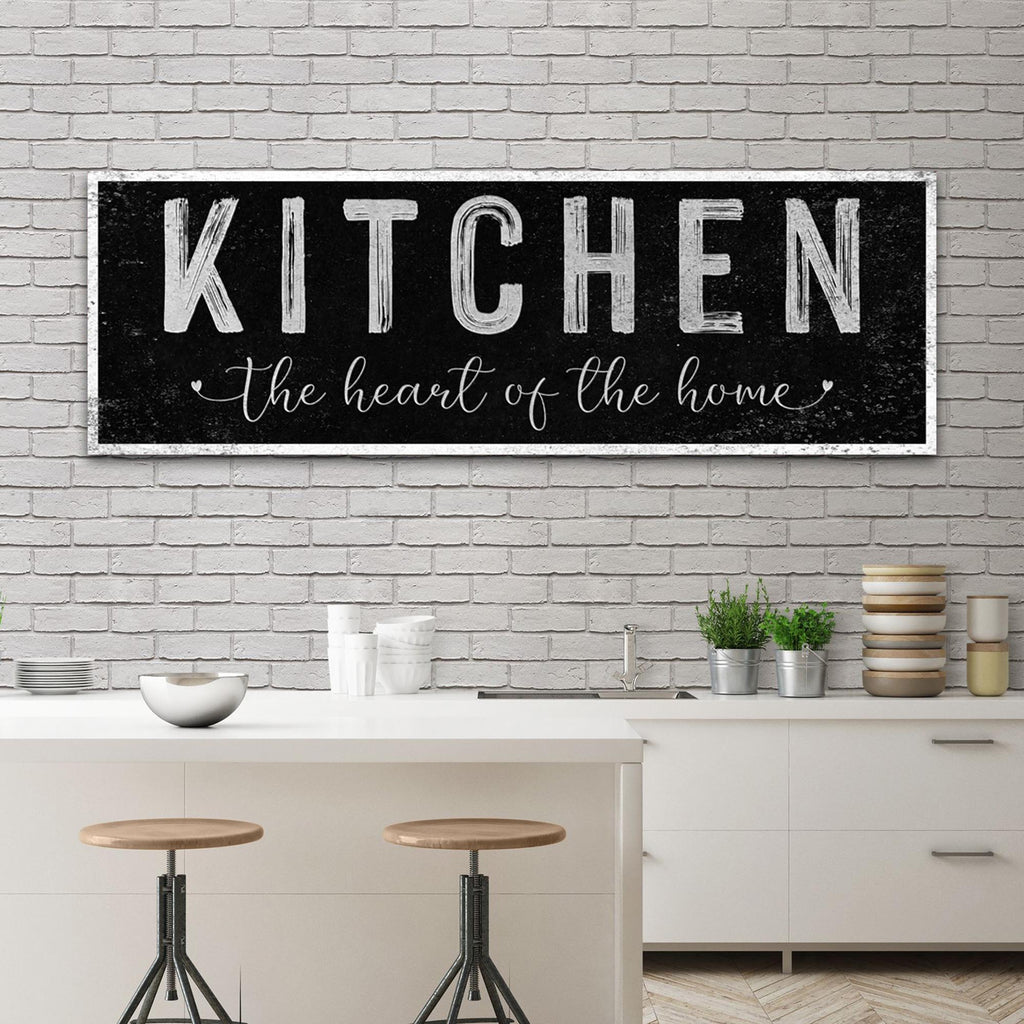 Kitchen Is The Heart Of The Home Sign III