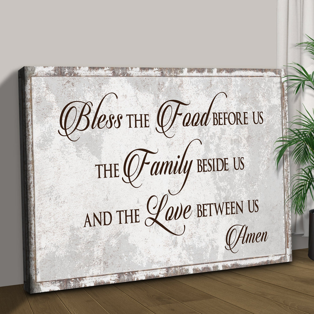 Bless Our Food, Family, And Love Sign