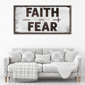 Faith Over Fear Motivational Sign