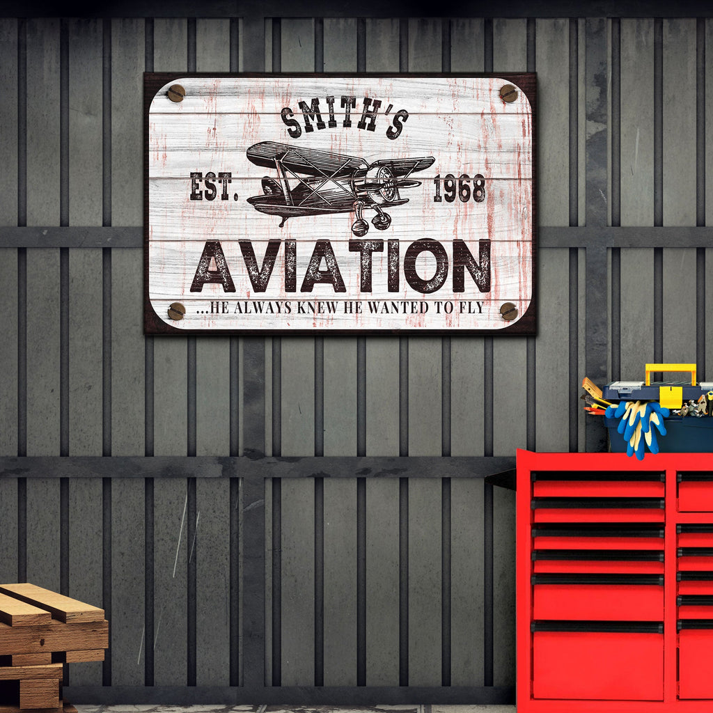 He Always Knew He Wanted To Fly Aviation Sign
