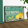 When Life Gives You Lemons Old Rustic Paper Sign