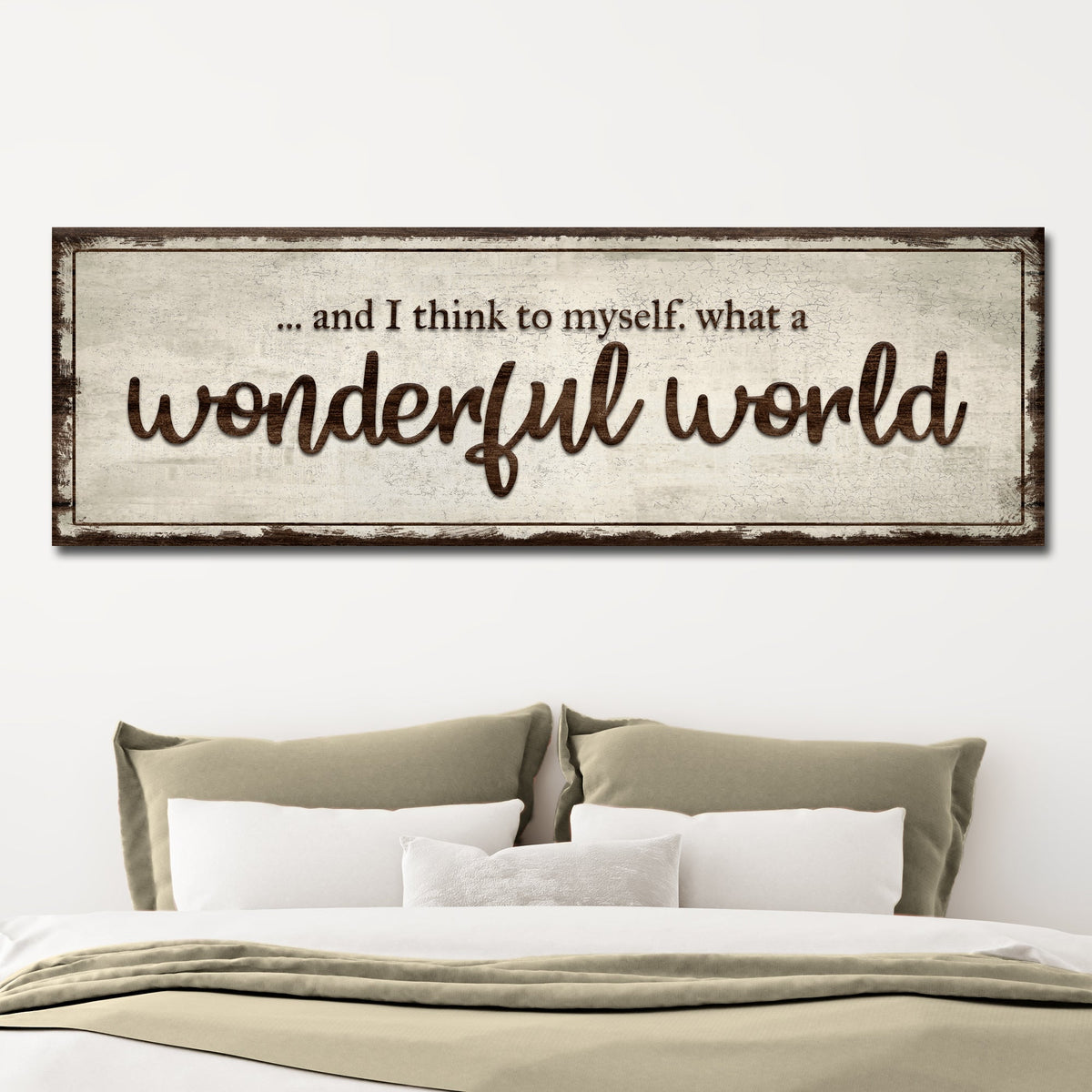 What A Wonderful World Sign III
