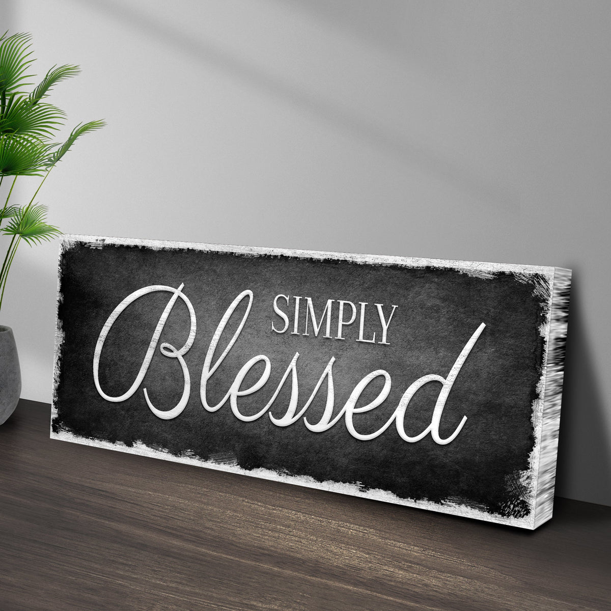 Simply Blessed Sign