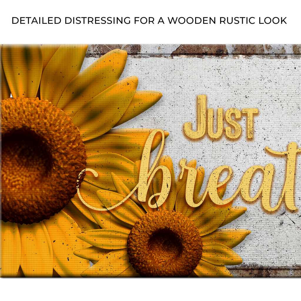 Just Breathe Sign