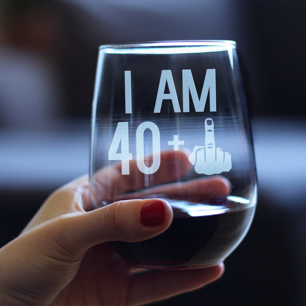 40 + 1 Middle Finger - 41st Birthday Funny Stemless Wine Glass