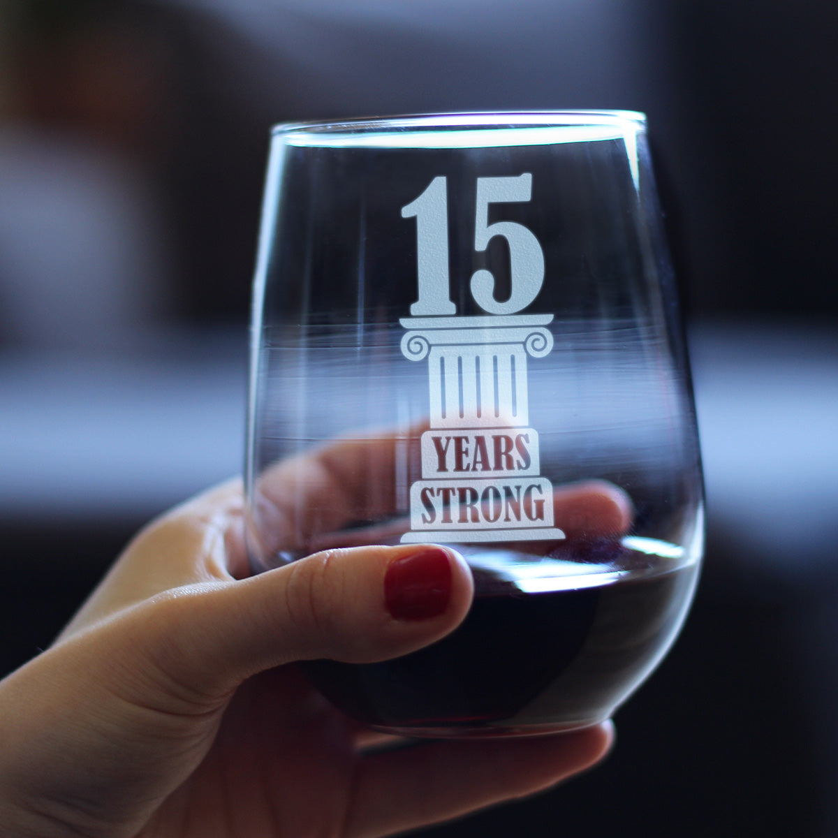 15 Years Strong Engraved Stemless Wine Glass Gifts 15th Anniversary Party Decor Large Wine Glasses - 17 oz