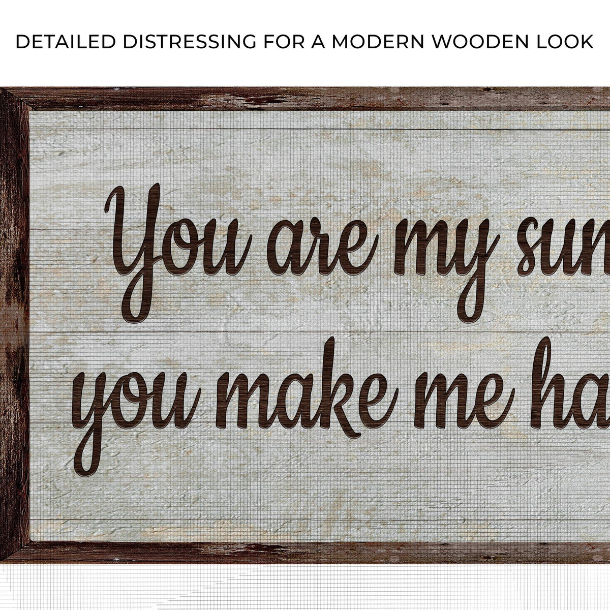 You Are My Sunshine Sign III